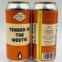 Pretty Decent Beer Co Tender Is the Westie