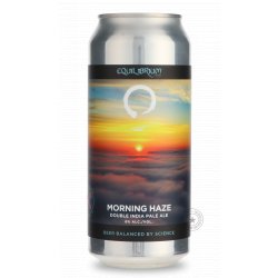 Equilibrium Brewery Morning Haze Equilibrium Brewery Morning Haze