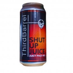 Third Barrel Shut Up Juice Juicy Pale Ale - Craft Beers Delivered