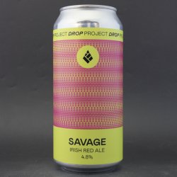 Drop Project Savage Drop Project Savage
