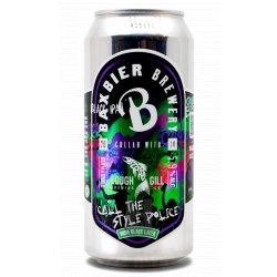 Baxbier Call the Style Police Baxbier Call the Style Police