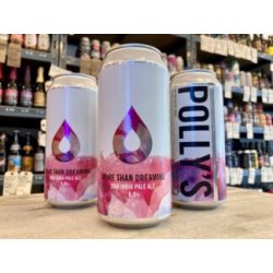 Polly’s  More Than Dreaming  IPA - Wee Beer Shop