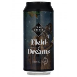 FrauGruber - Field of Dreams - Beerdome