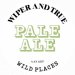 Wiper & True Wild Places (Cask) Wiper & True Wild Places (Cask)
