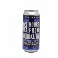 Toppling Goliath X Other Half 18 Hours From Brooklyn - Proost Craft Beer