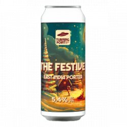 The Festive 5.4%  Turning Point Brew Co  440ml - YouDrink