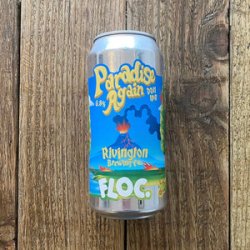 Floc. x Rivington Brewing Co  Paradise Again  DDH IPA - Beer No Evil