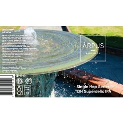 Ārpus Brewing Co. Single Hop Series TDH Superdelic IPA