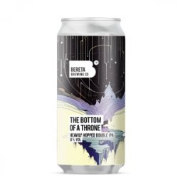 Bereta Brewing Co. The Bottom of A Throne