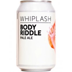 Whiplash Body Riddle