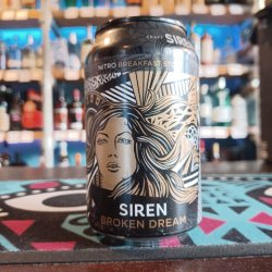 Siren - Broken Dream - Independent Spirit of Bath