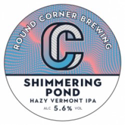 Round Corner Shimmering Pond (Keg) - Drink It In