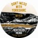Northern Monk Dont Mess With Yorkshire (Cask) Northern Monk Dont Mess With Yorkshire (Cask)