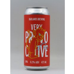 Badlands - Very Provocative (2023) (canned 11-1-23) - DeBierliefhebber