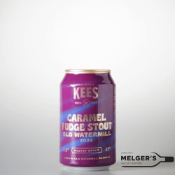 Kees  Caramel Fudge Stout Old Watermill Barrel Aged 2022 Pastry Stout Blik 33cl - Melgers