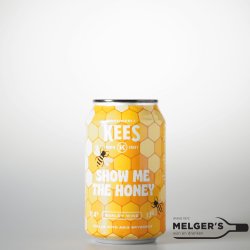 Kees x AKiA  Show Me The Honey Barleywine 33cl Blik - Melgers