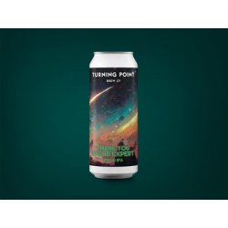 Turning Point Thank You Space Expert - Beer Clan Singapore