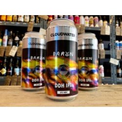 Cloudwater x Baron  Unsolicited Poetry — DDH IPA - Wee Beer Shop