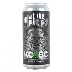 Kings County Brewers Collective What We Dont See Imperial Stout - CraftShack