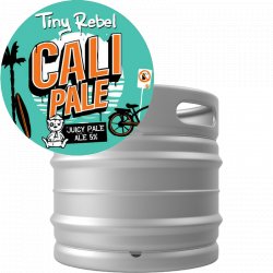 Tiny Rebel  Cali Pale (30L Sankey Keg) - House of Ales