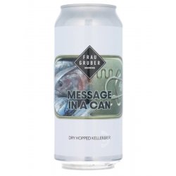 FrauGruber - Message In A Can - Beerdome