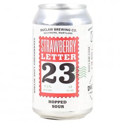 DuClaw Strawberry Letter 23 Sour IPA - CraftShack