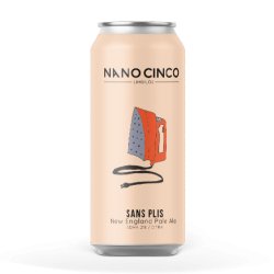 Nano Cinco Sans plis - Ma Soif