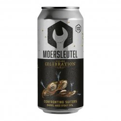 Moersleutel Craft Brewery 9 Years: Confronting Suitors Moersleutel Craft Brewery 9 Years: Confronting Suitors