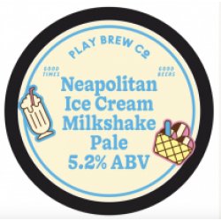 Play Brew Co Neapolitan Ice Cream Milkshake Pale (Cask) - Pivovar