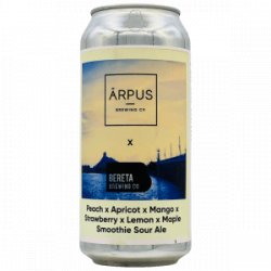 Ārpus Brewing Co. X Bereta Brewing Co. – Bereta Peach x Apricot x Mango x Strawberry x Lemon x Maple x Smoothie Sour Ale - Rebel Beer Cans