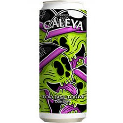 Caleya Too Fast To Live - Lúpulo y Amén