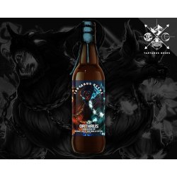 Tartarus ORTHRUS ICE - Heaven Hill Bourbon Barrel Aged Stout - Coconut, Vanilla - Tartarus Beers