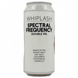 Whiplash – Spectral Frequency - Rebel Beer Cans