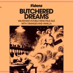 Fidens Brewing Co. Butchered Dreams
