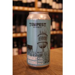 TEMPEST VERMONT SESSIONS HAZY NEIPA - Cork & Cask