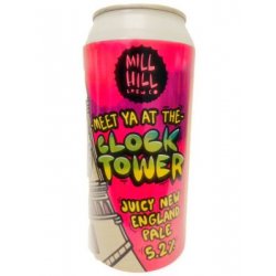 Mill Hill Meet Ya at the Clocktower - Duncan Murray Wines