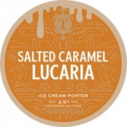 Thornbridge Salted Caramel Lucaria (Keg) - Pivovar