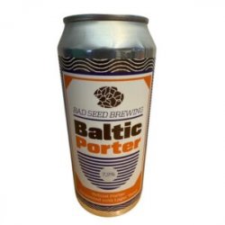 Bad Seed Brewing, Baltic Porter – Robust Porter Fermented With Lager Yeast – 0,44 l. – 7,9% - Best Of Beers