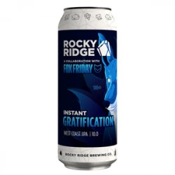 Rocky Ridge Brewing Co. Instant Gratification - Beer Force