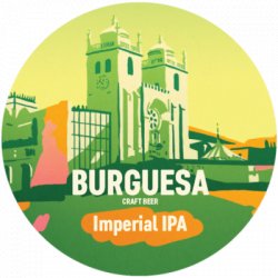 Burguesa Imperial IPA - Burguesa