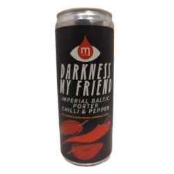 Maryensztadt Darkness My Friend - Imperial Baltic Porter Chilli & Pepper Maryensztadt Darkness My Friend - Imperial Baltic Porter Chilli & Pepper