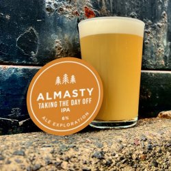 Almasty Brewing Co.. Taking The Day Off - Yard House Tynemouth