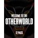 Welcome to the Otherworld 12 pack 