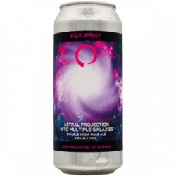 Equilibrium X Widowmaker Brewing  Astral Projection Into Multiple Galaxies - Rebel Beer Cans