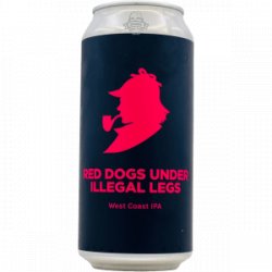 Pomona Island X Moersleutel – RED DOGS UNDER ILLEGAL LEGS - Rebel Beer Cans