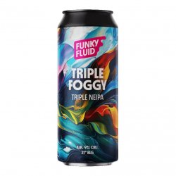 Funky Fluid Triple Foggy