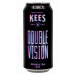 Kees Double Vision 