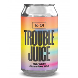 To Øl Trouble Juice To Øl Trouble Juice