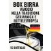 Box Birre Viaggio nella Tradizione Germanica e Mitteleuropea Box Birre Viaggio nella Tradizione Germanica e Mitteleuropea