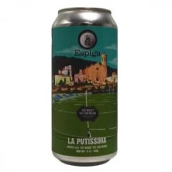 Espiga La Putissima Feat Tot Begut Tot Per Beure